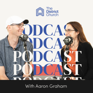 Episode 01: Culture Clash: Why It's Harder to Be a Good Neighbor Today | Aaron Graham