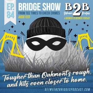 Ep.84 - From Tee Times to Check Crimes