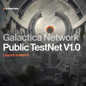 A deep dive into Galactica's recently announced TestNet!