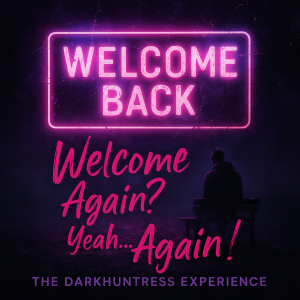 Welcome! Again? Yeah...Again!