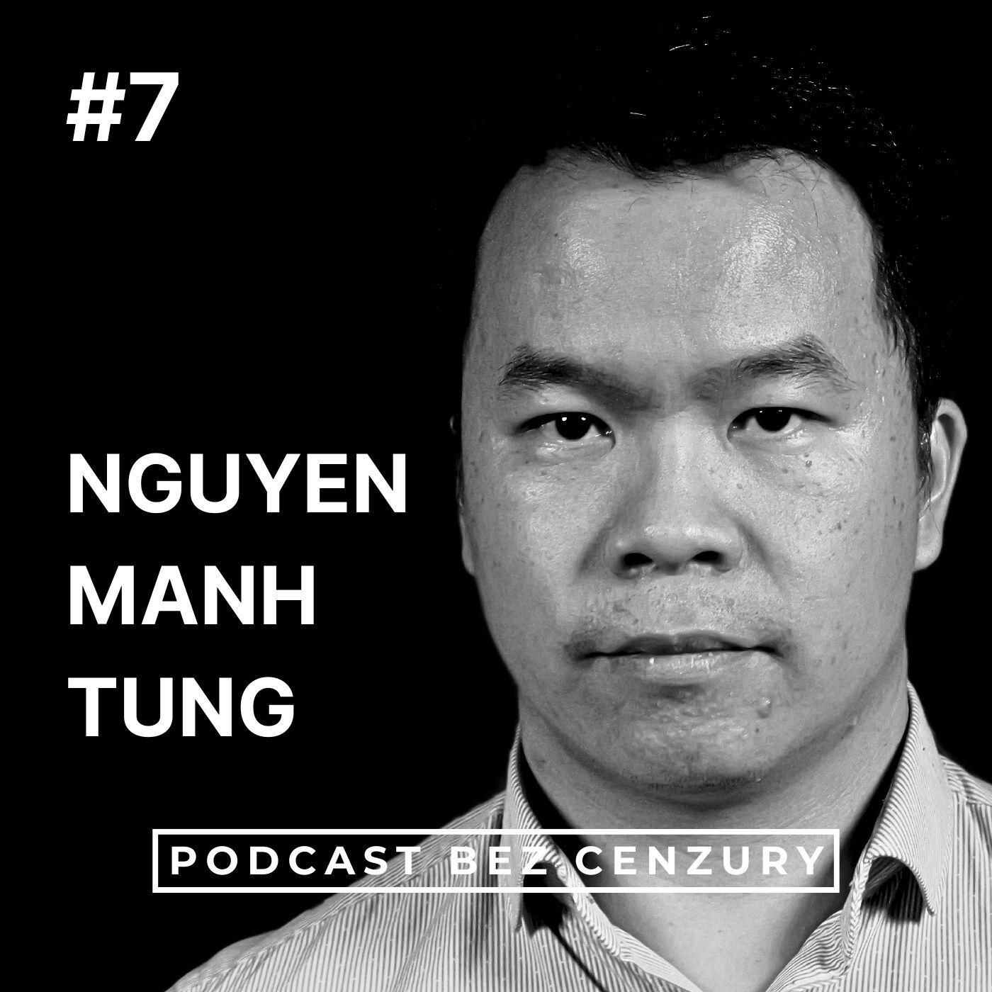 „Vyrůstal jsem bez otce. Vietnamci jsou taky rasisti. Stavím mosty mezi Českem a Vietnamem.“ - Nguyen Manh Tung