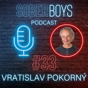 Jak přestat f*tovat a nepodlehnout Matrixu - Vratislav Pokorný (bývalý psycholog Ministr. obrany)
