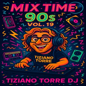 MIX TIME 90s Episode 19