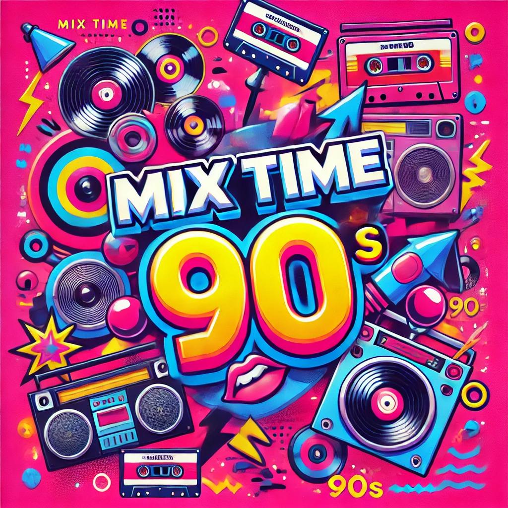 MIX TIME 90s   Episode 6