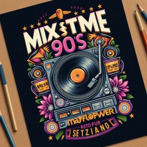 MIX TIME 90s   Episode 7