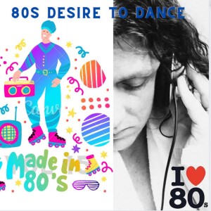 80s Desire to dance Vol 16