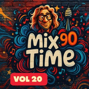 MIX TIME 90s Episode 20