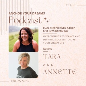 Dual Perspectives | Tara and Annette