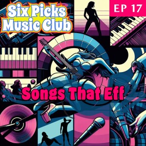 Songs That Eff | feat. FKA Twigs, Ginuwine, NOFX + more