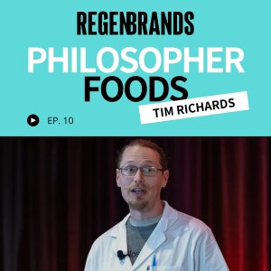 #10 - Tim Richards @ Philosopher Foods