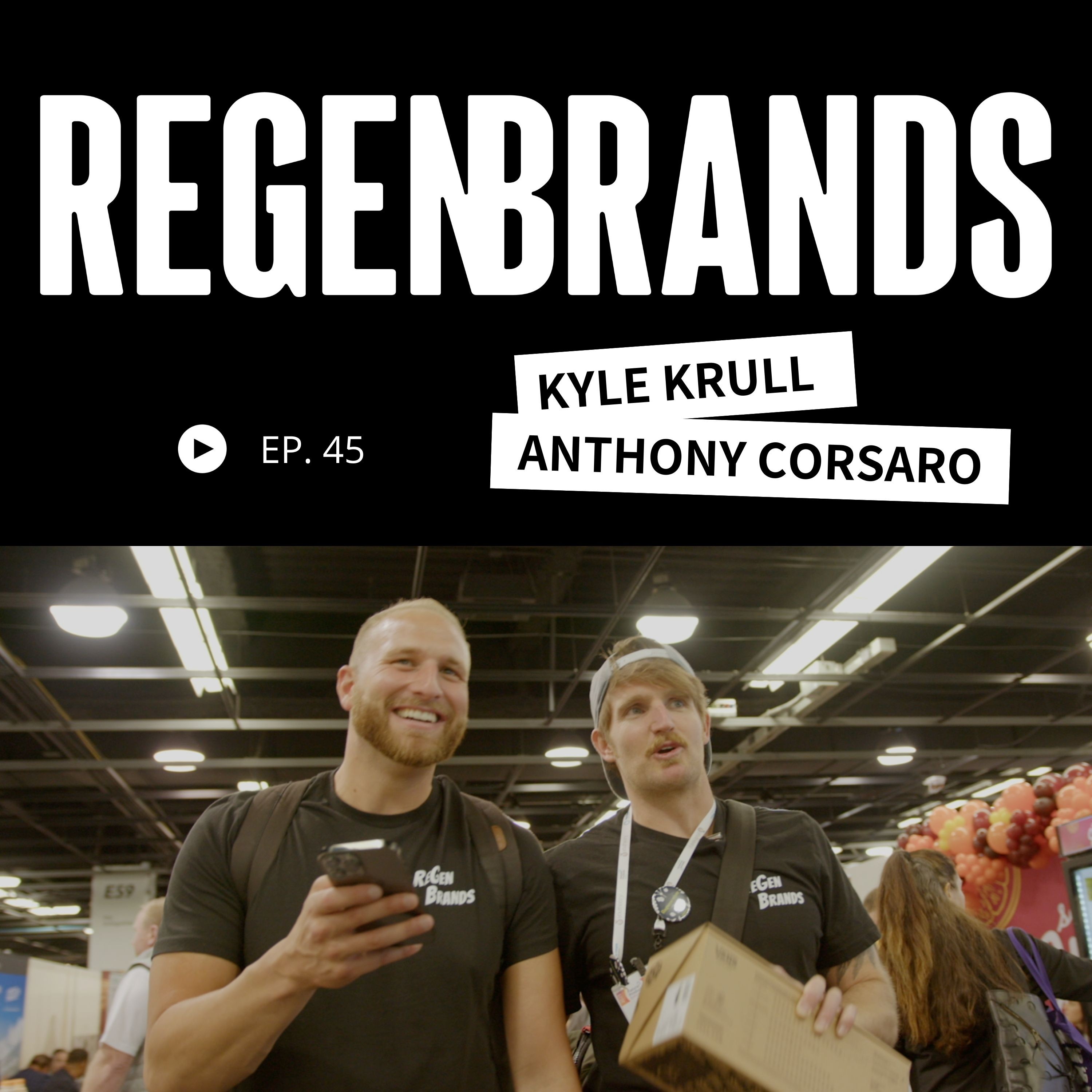 ReGen Brands Podcast