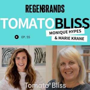 #55 - Monique Hypes & Marie Krane @ Tomato Bliss - Saving The Heirloom Tomato From Extinction