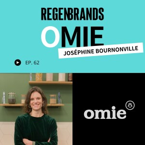 #62 - Joséphine Bournonville @ Omie