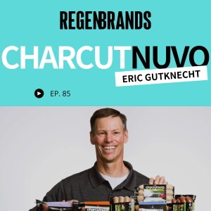 #85 - Eric Gutknecht @ Charcutnuvo