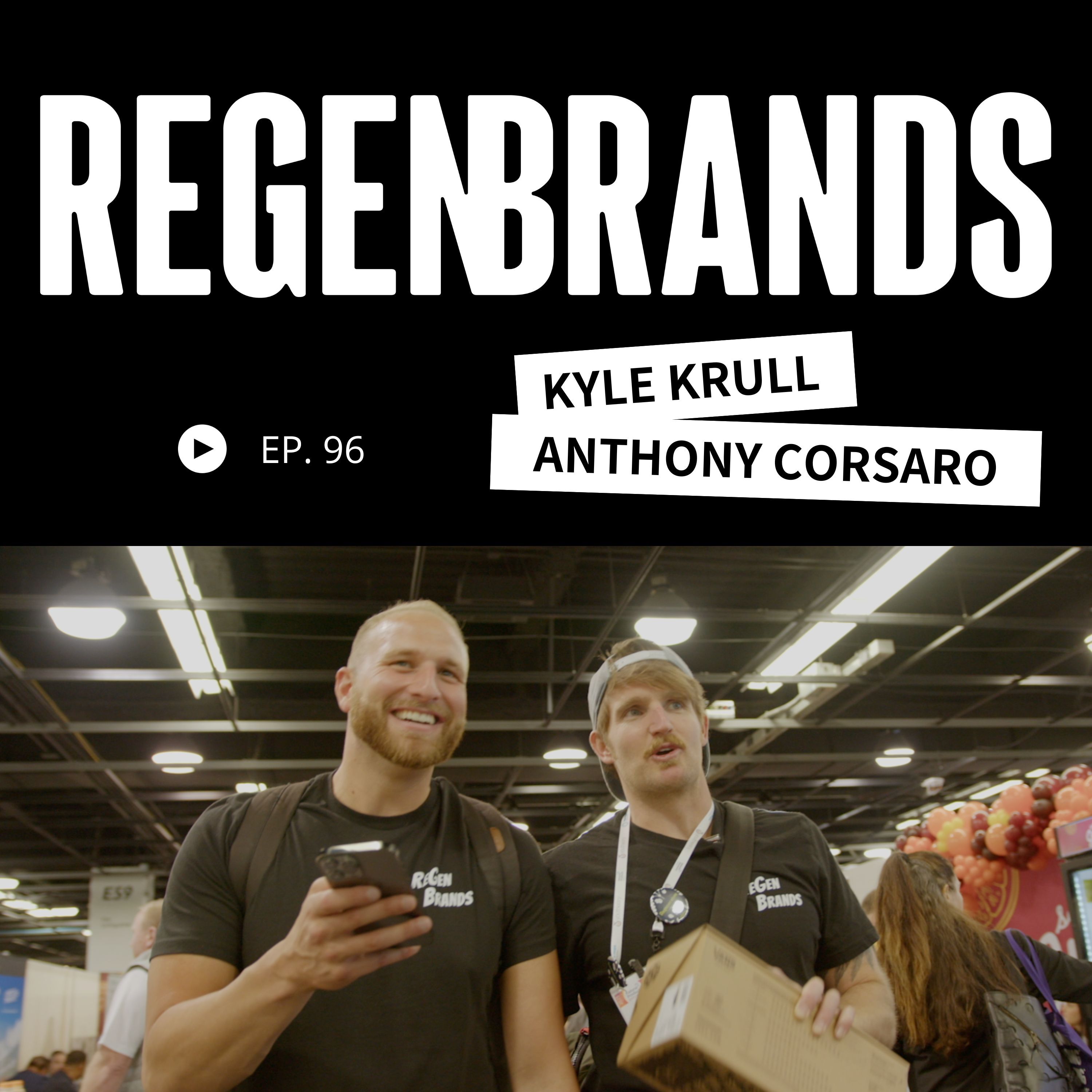 ReGen Brands Podcast