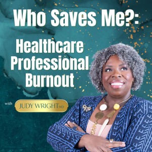 Prioritizing Self-Care and Well-Being for Medical Professionals | Balance to Excellence Show