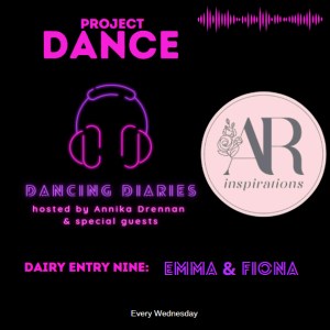 AR Inspirations with Emma and Fiona: Exploring the Journey into the Dancer’s Mindset Journal.