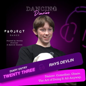 Dancer. Comedian. Chaos. The Art of Doing It All Anyway.