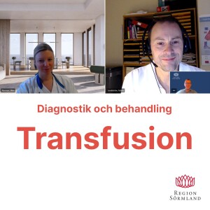 Kloka kliniska val vid blodtransfusion