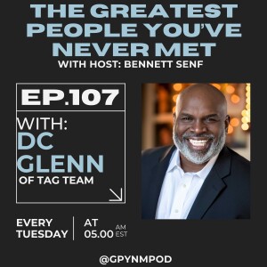 Ep. 107 - DC Glenn