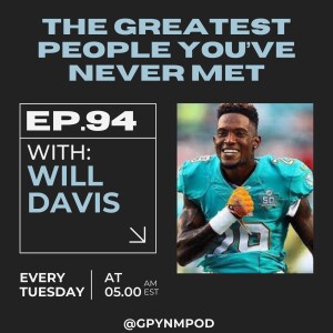 Ep.94 - Will Davis