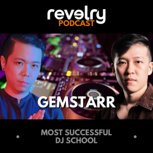 #0014 - Gemstarr: Most Successful DJ School