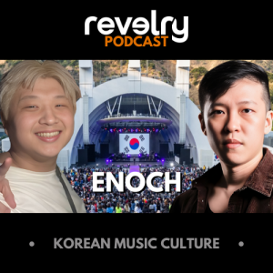 #0016 - Enoch: Korean Music Culture