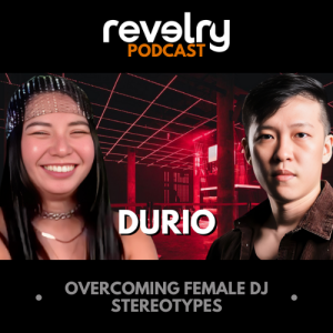 #0021 - Durio: Overcoming Female DJ Stereotypes