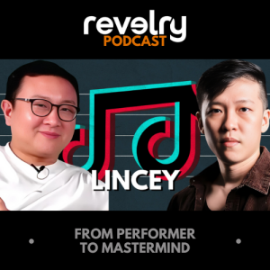 #0023 - Lincey: From Performer To Mastermind