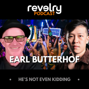 #0026 - Earl Butterhof: He's Not Even Kidding