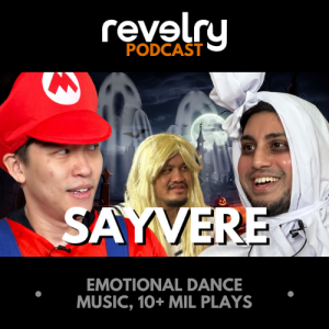 #0033 - SAYVERE: Emotional Dance Music, 10+ Mil Plays
