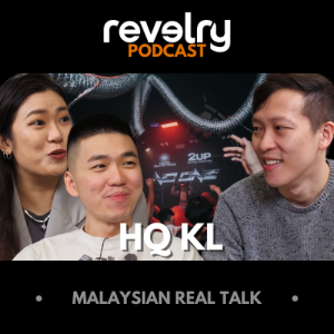 #0051 - Headquarters KL: Malaysian Real Talk