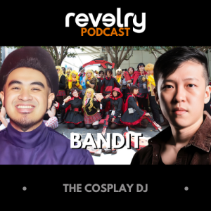 #0007 - Bandit (PH): The Cosplay DJ