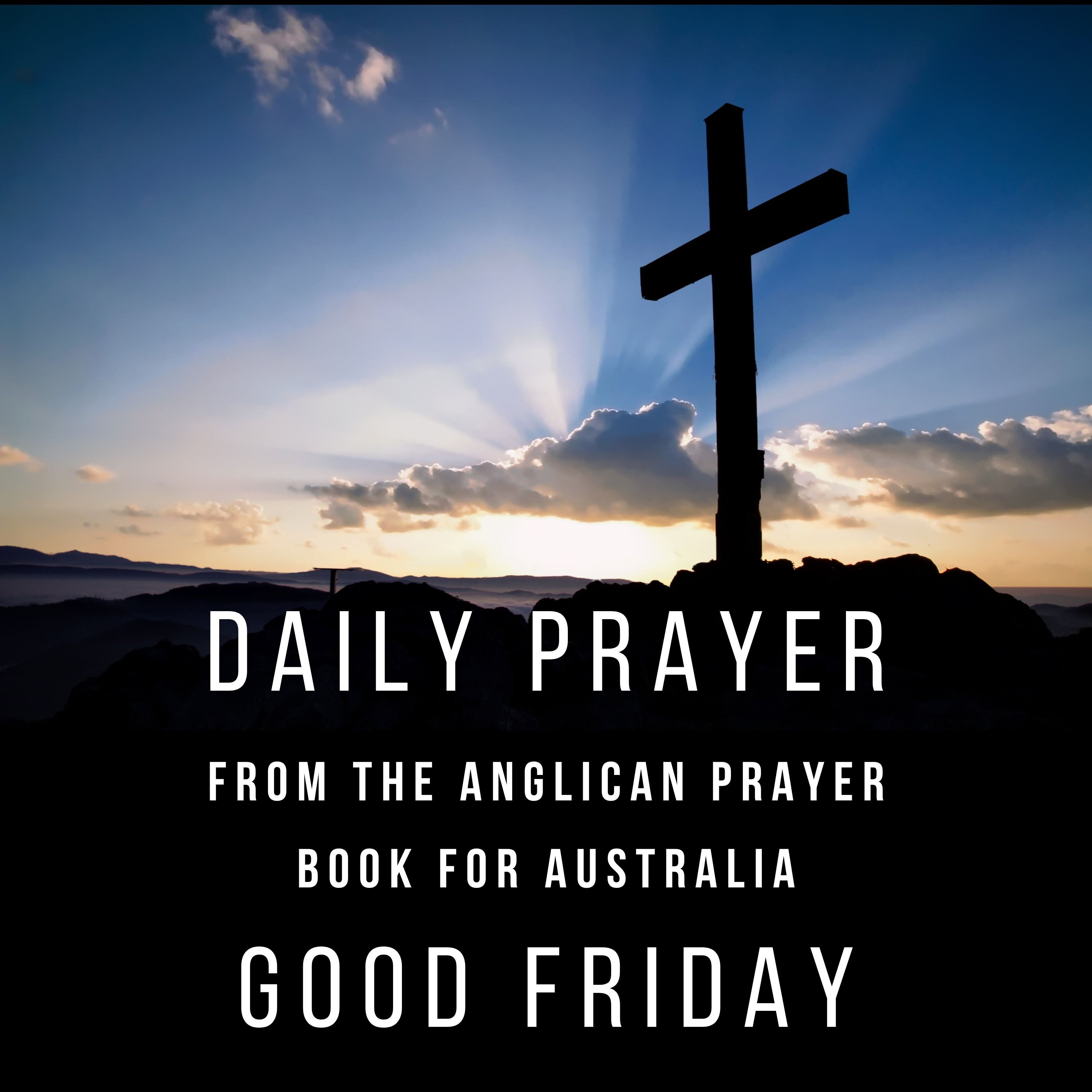 Daily Prayer from the Anglican Prayer Book for Australia