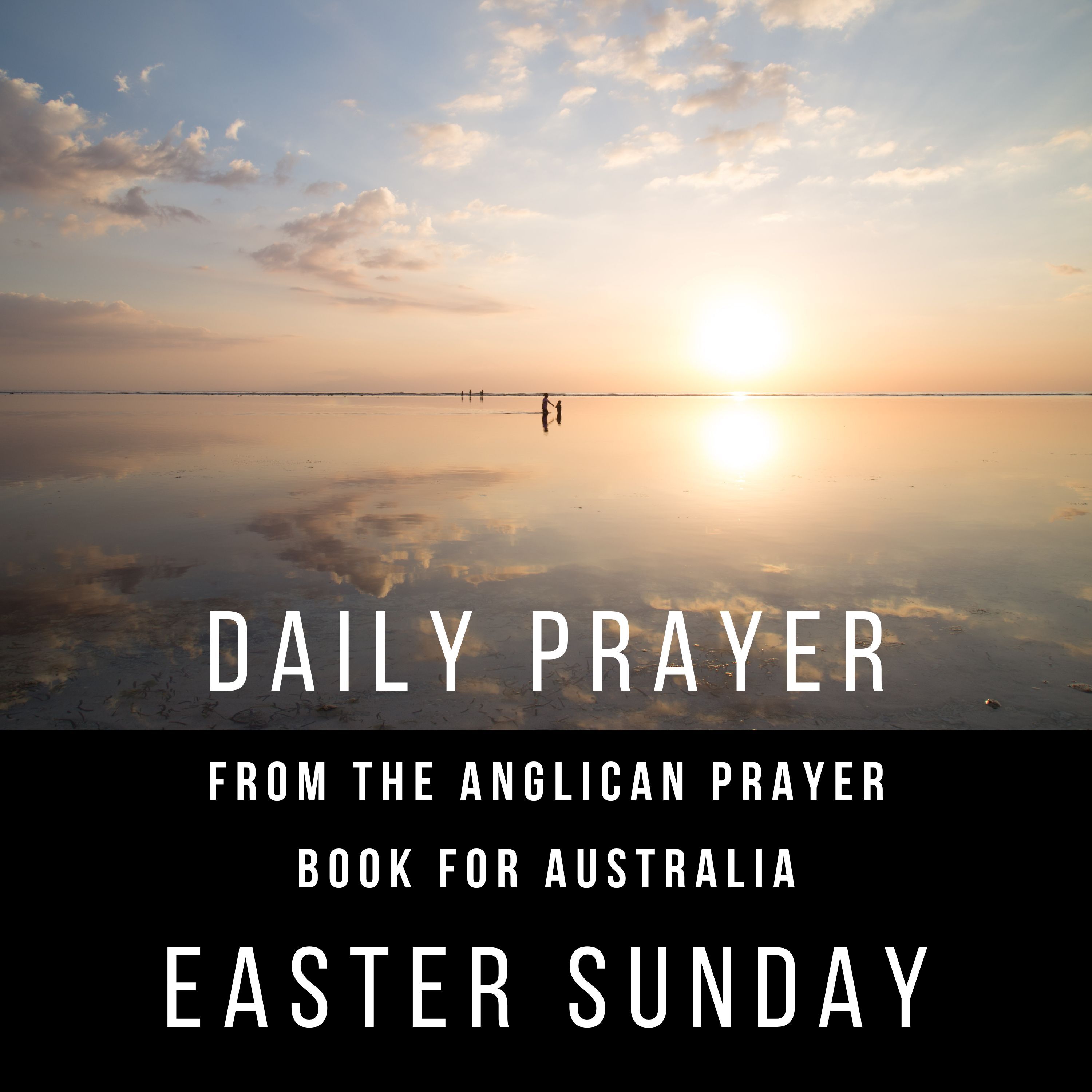 Daily Prayer from the Anglican Prayer Book for Australia