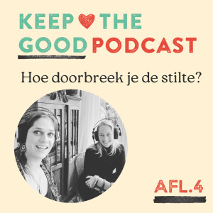 Hoe doorbreek je de stilte?