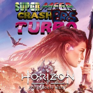 Super Mega Crash Bros. Turbo 197 - Horizon Forbidden West