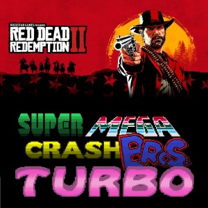 Super Mega Crash Bros. Turbo 61 - Red Dead Redemption II