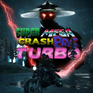 Super Mega Crash Bros. Turbo 81 - Days Gone / Mortal Kombat 11