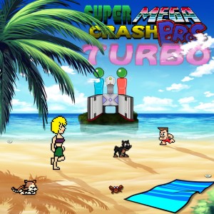 Super Mega Crash Bros. Turbo 89 - Time for a Vacation