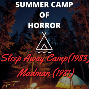 Summer Camp of Horror - Episode 3