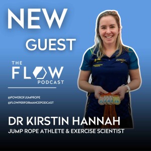 #24 Exercise Science and Competitive Jump Rope with Dr Kirstin Hannah