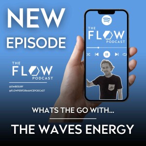 #18 Tapping into the Wave's Energy with Clayton Nienaber