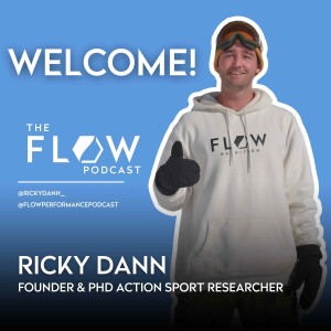 #01 Welcome to The Flow Performance Podcast