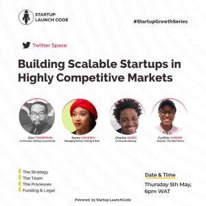 Building Scalable Startups In Highly Competitive Markets