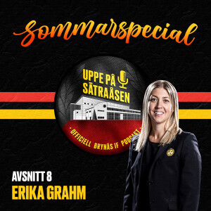 Sommarspecial avsnitt 8: Erika Grahm