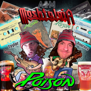 Moshtalgia - Episode 13 - Poison