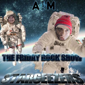 The Friday Rock Show - 38 - Stargeezers