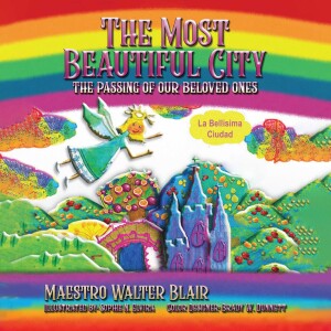 The Most Beautiful City by Maestro Blair