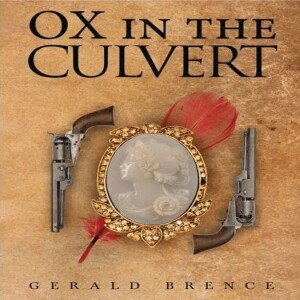 Ox In The Culvert by Gerald Brence - Part 1